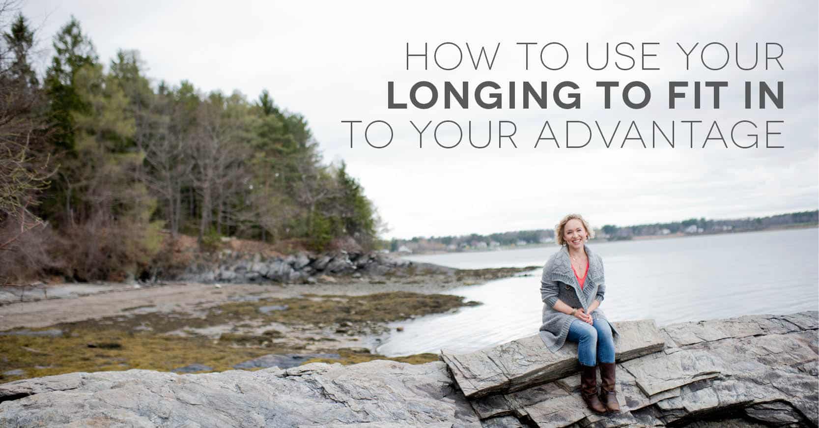 how-to-use-your-longing-to-fit-in-to-your-advantage-kate-northrup