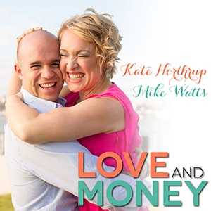 Love and Money Podcast