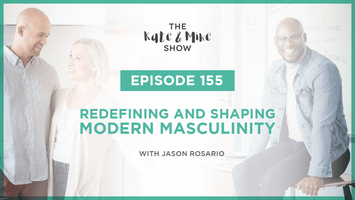 Redefining and Shaping Modern Masculinity with Jason Rosario