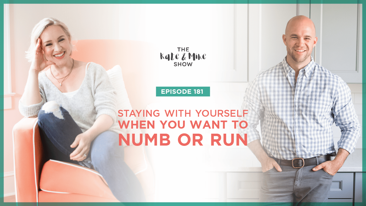 Staying With Yourself When You Want to Numb or Run