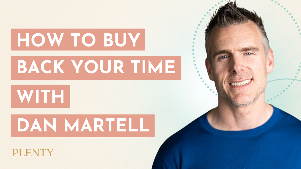 How to Buy Back Your Time with Dan Martell (122)
