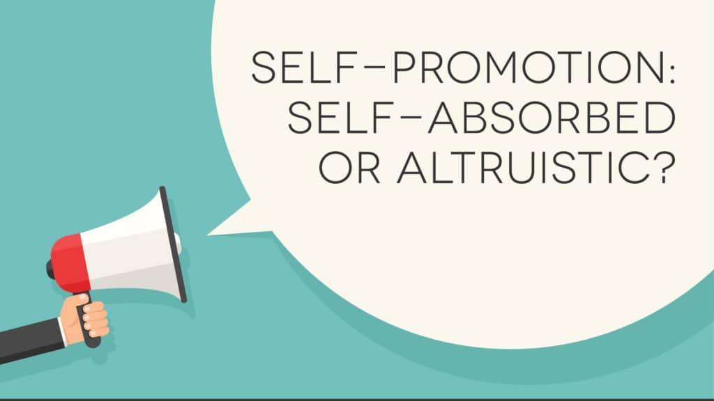 self-promotion-self-absorbed-or-altruistic_email