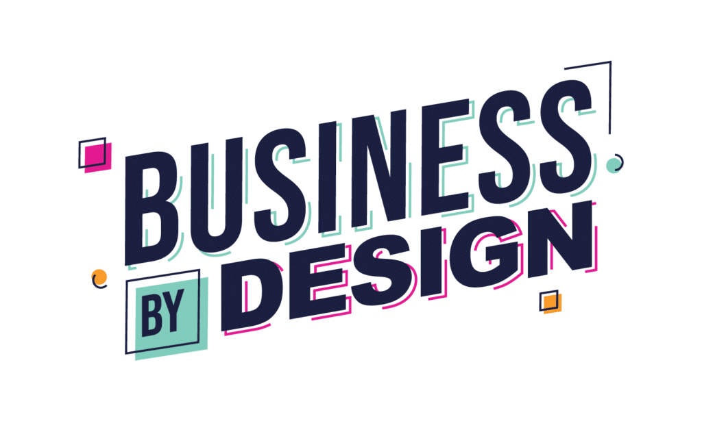 Business by Design