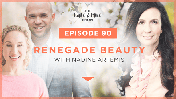 Episode 90: Renegade Beauty with Nadine Artemis